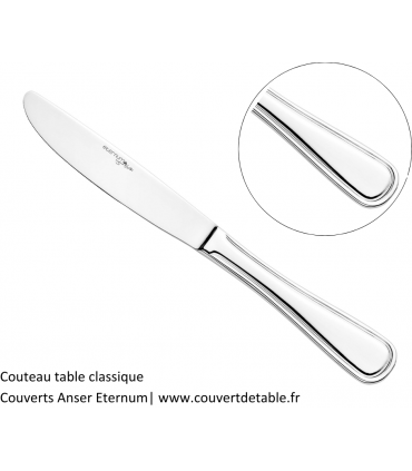 couteau table classique couvert anser eternum 18/10 | www.couvertdetable.fr