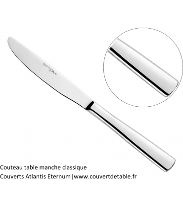 couteau table classique couvert atlantis eternum 18/10 | www.couvertdetable.fr