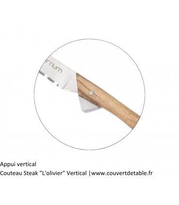 Couteau Steak Vertical Olivier - Eternum | www.couvertdetable.fr
