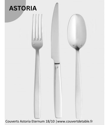 Astoria, couverts inox 18/10 Eternum  |  www.couvertdetable.fr