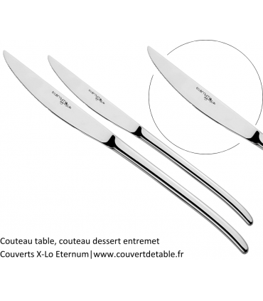 Couteau table, dessert entremet couvert X-LO eternum 18/10| www.couvertdetable.fr