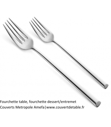 fourchette table, fourchette dessert, couvert Metropole inox 18/10 | www.couvertdetable.fr